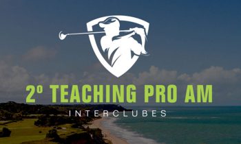 2º Teaching Pro Am Interclubes – 04 a 06 de agosto de 2022